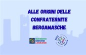 Alle origini delle confraternite bergamasche